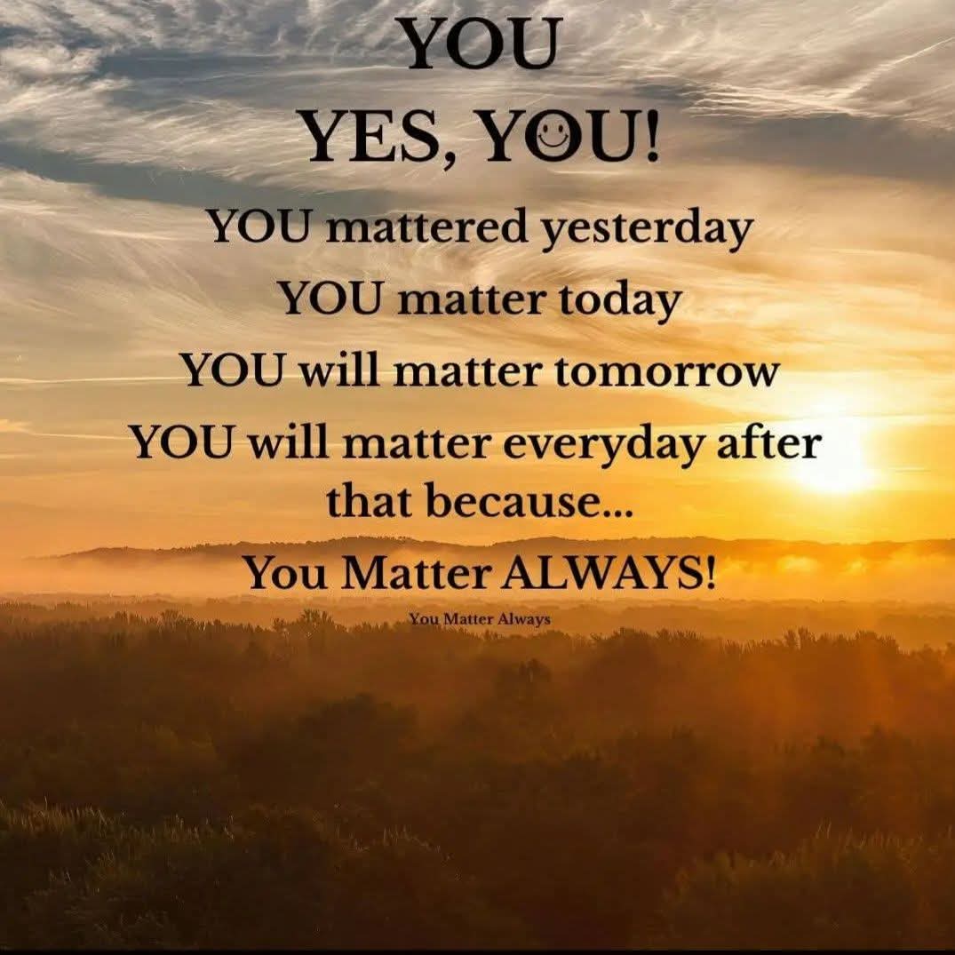SuzieYMA's tweet image. Just in case you forgot again 💜💜💜 #YouMatterAlways #WeeklyReminder #MotivationalMonday #whoyouarematters #AllThatYouAre