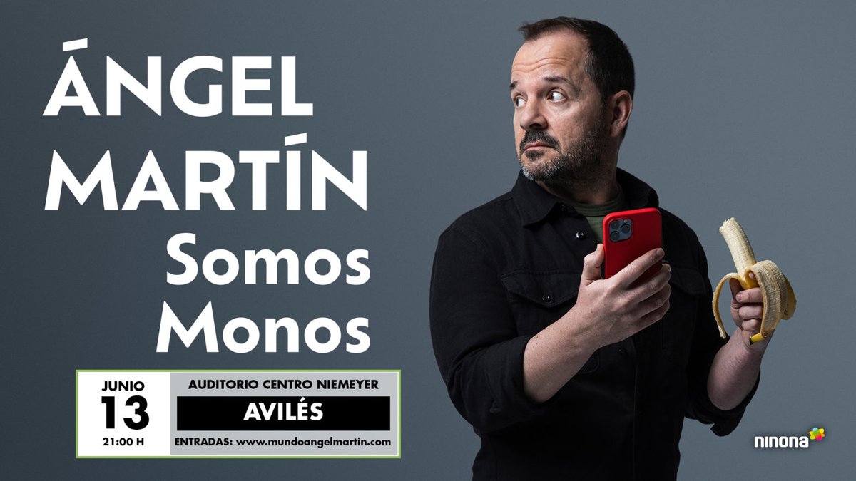 CentroNiemeyer's tweet photo. 🎟️ Aún estás a tiempo…

Quedan entradas para ver a Ángel Martín en el Centro Niemeyer con «Somos monos» 🐒

Humor afilado, reconocible y de ese que te hace reír… y pensar 😅

📅 13 junio · 21:00
👉 https://t.co/tYvbZ4LA1b
Corre antes de que vuelen. https://t.co/YvTMsoGTs8