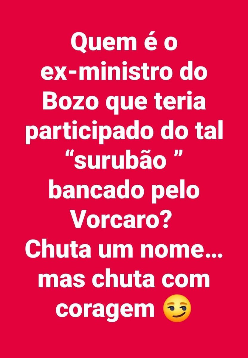 Eu ainda tenho dúvidas de quem seja!