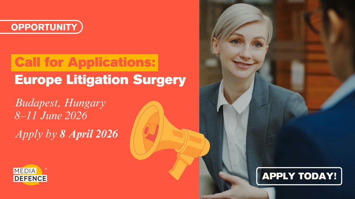 mediadefence's tweet image. 🚨 Call for Applications: Europe Litigation Surgery

📍 Budapest
📅 8–11 June 2026
⏳ Deadline: 8 April

For lawyers in Europe working on #FreedomOfExpression ⚖️

✔️ Expert-led sessions
✔️ Case-based learning
✔️ Travel &amp;amp; accommodation covered

Apply now 👉 mediadefence.org/news/call-for-…