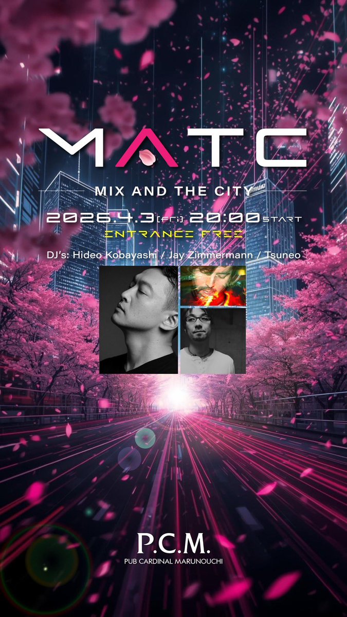MIX AND THE CITY

HOUSE / DEEP HOUSE / FOOD &amp; DRINKS / FREE ENTRY

April 3 (Fri)  17:00 – 26:00
P.C.M. PUB CARDINAL MARUNOUCHI
TOKIA 1F, Marunouchi l

DJ
Hideo Kobayashi
Jay Zimmermann
Tsuneo

#MIXANDTHECITY #PCMMarunouchi #丸の内 #東京駅 #House #DeepHouse #HouseMusic