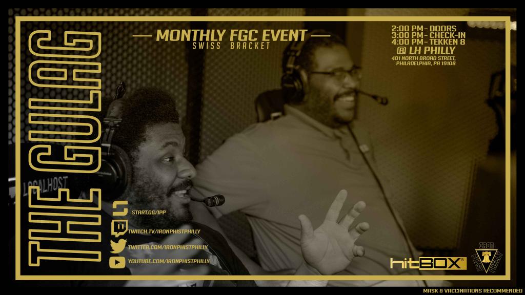 IronPhistPhilly's tweet image. Sunday Night Swiss style at the Gulag comrades!
Venue: $10 | Bracket: $5 CASH
Sunday 26 April, 4pm
Registration CLOSES at 3:45pm
Signup: start.gg/gulag
Stream: twitch.tv/IronPhistPhilly

@LocalhostPhilly @hitboxarcade
@CorePixels @PennFGC

#tekken #Philly #FGC #gaming