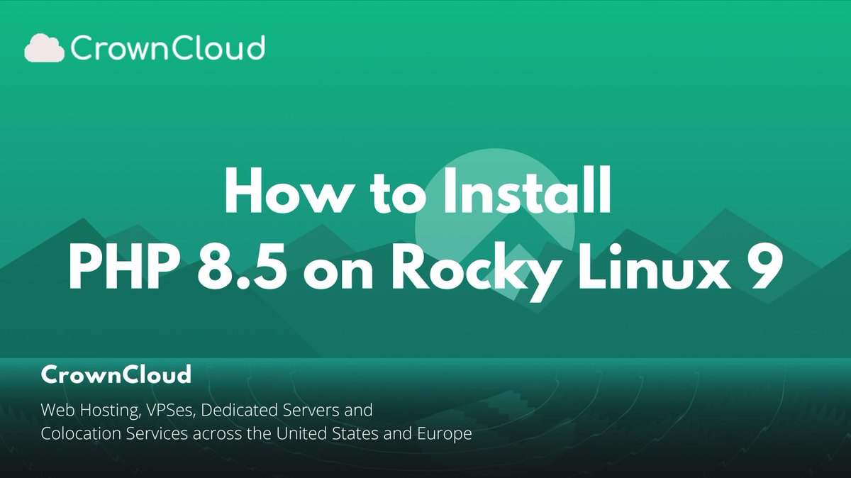 crownclouds's tweet photo. Learn how to install PHP 8.5 on Rocky Linux 9 with our step-by-step guide. 

Set up the latest PHP version for web hosting and development.

Read the full guide:
https://t.co/jWlyY0Oy3Q

#PHP #PHP85 #RockyLinux #Linux #WebHosting #DevOps #SysAdmin #OpenSource https://t.co/ojfItDGvZn