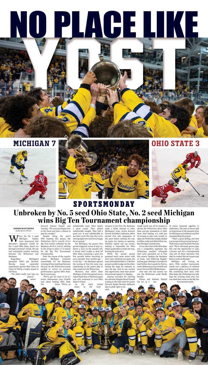theblockm's tweet photo. In a rivalry game, @umichhockey won the Big Ten Tournament championship after seizing victory against @OhioStateMHKY.

This week’s #SportsMonday cover: No Place Like Yost. https://t.co/7sYB0UNrCd
