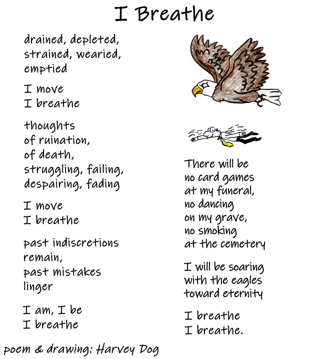 HarveyDog1962's tweet image. Don't forget to #breathe! 
Have a great day! 😀
#poem #poetrycommunity #poetryislife #writing #poetrylovers #poetry #drawing #mindfulness