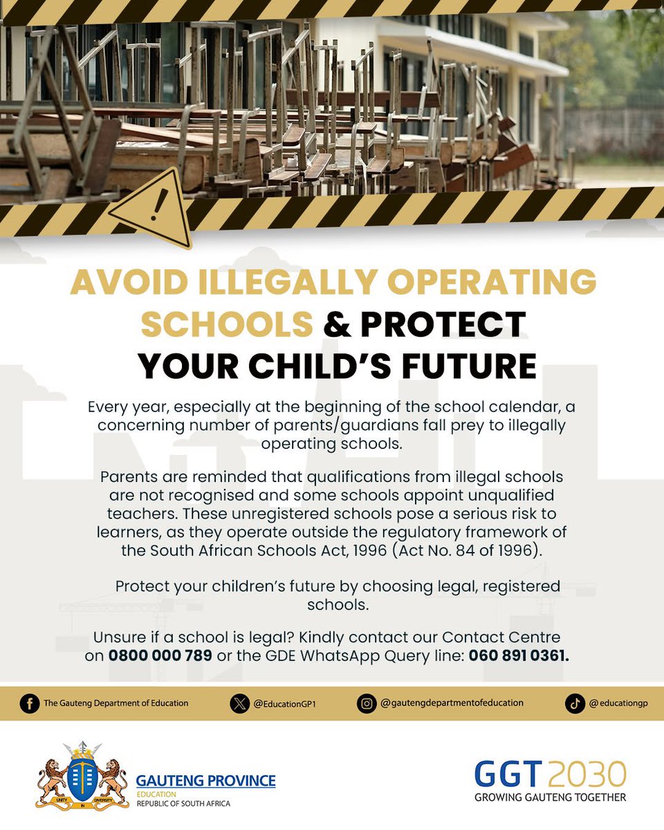 EducationGP1's tweet photo. Avoid Illegally Operating Schools & Protect Your Child’s Future

⚠️ Not all schools are legally registered. Enrolling your child in an illegal school can put their education and future at risk. Always verify that a school is registered to ensure recognised qualifications and quality learning. 📚✅

📞 Unsure whether a School is Registered or Legal? Call us to Verify the school now: ☎️ Hotlines: 060 891 0312 | 060 891 0310 | 060 891 0334 | 083 289 3608

📧 Email: GDEindependantschools@gauteng.gov.za
You may also call the GDE Contact Centre on: 0800 000 789 or WhatsApp: 060 891 0361 

#StopBogusSchools #StopIllegalSchools #StopUnregisteredSchools #GrowingGautengTogether