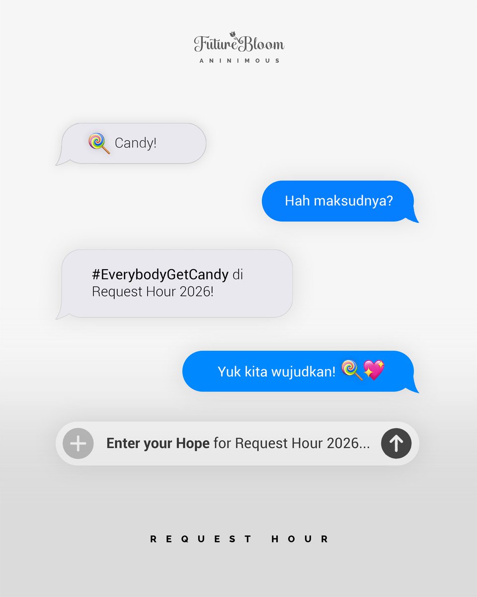 LiiBintngMarjan's tweet image. LETSGOO🍭🍭

#EverybodyGetCandy🍭 
#FutureBloom 🌷