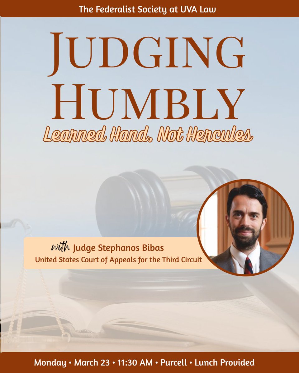 FedSocAtUVALaw's tweet photo. TODAY AT 11:30 AM: We’re excited to welcome Judge Stephanos Bibas of the U.S. Court of Appeals for the Third Circuit for a discussion of judicial humility and the proper role of judges in a constitutional democracy.

Chick-fil-A provided! https://t.co/rOGlhhhs3u