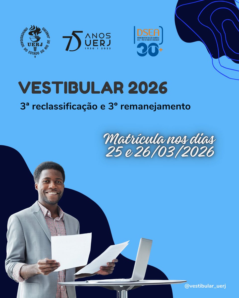 VestibularUERJ's tweet image. 📢 Chegou a hora de mais uma chamada! 😃

O DEPSEA publicou a lista da 3ª reclassificação e do 3º remanejamento do Vestibular 2026!

Se você estava esperando para fazer parte da Uerj, confira se o seu nome está na lista.

vestibular.uerj.br/?page_id=16418

#UERJ