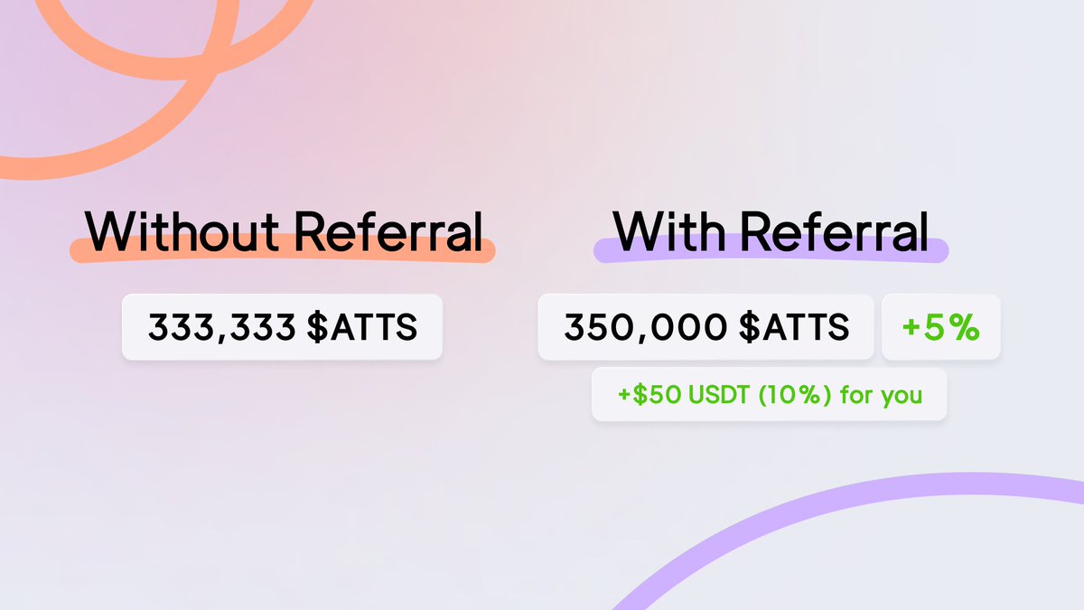 If you’re participating in the $ATTS presale, don't leave money on the table.

We set up a straightforward referral system:

▫️ You get a 10% cut from their purchase (paid directly in USDT).
▫️ They get a 5% bonus on their allocation.

Generate your link once and let it do the