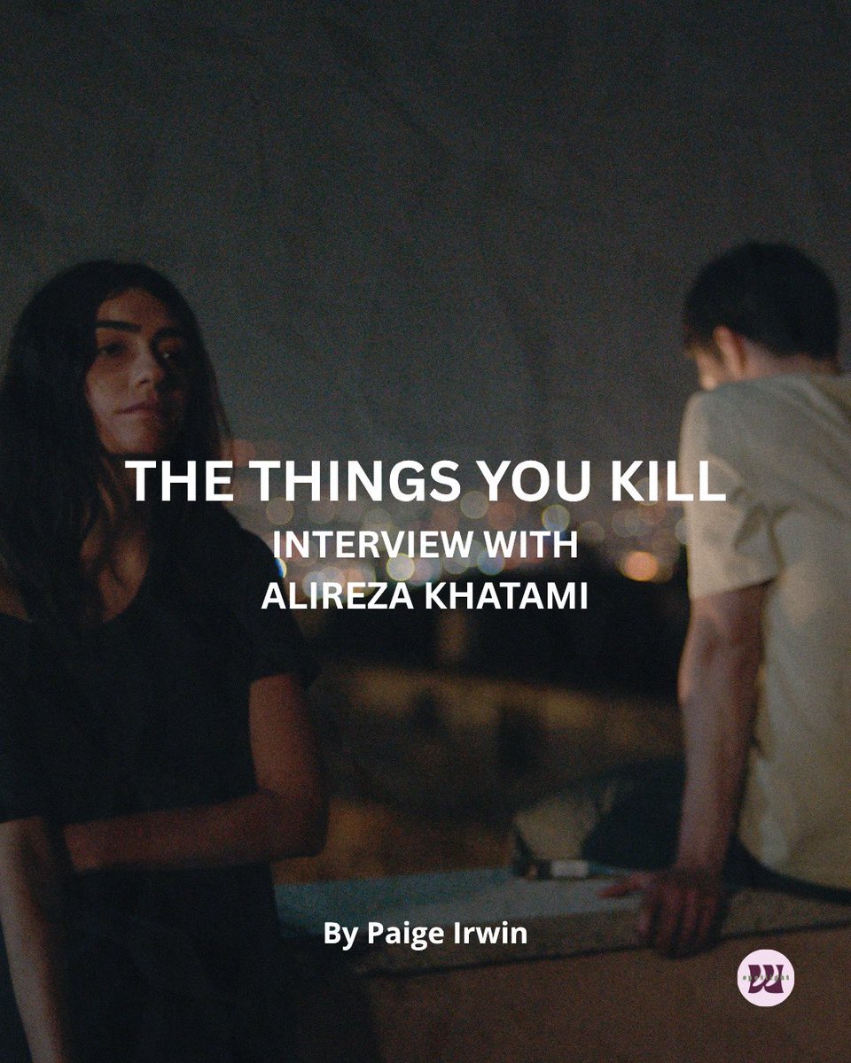 wsptlight's tweet photo. ✨ @paigedaronirwin had the chance to speak with director Alireza Khatami ahead of the release of #TheThingsYouKill. Read her interview here (https://t.co/zYDy1C6CEA) https://t.co/cgsavMV0tw