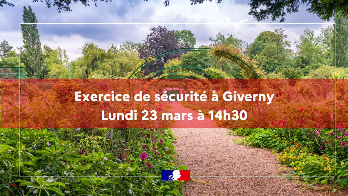 Image de Préfet de l'Eure - 📢#BienPréparésBienProtégés | Un #exercice de sécurité est organisé à #Giverny ce lundi à 14h30

🎯p