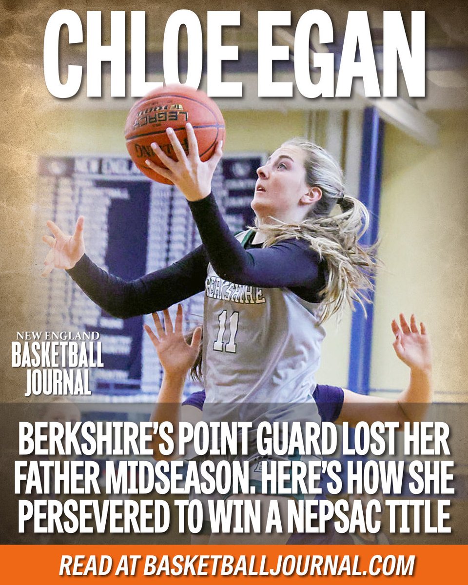 ethman43's tweet photo. Chloe Egan learned in late December that her dad had a serious cancer. Then she lost him in January.

The Berkshire point guard endured a devastating tragedy. She eventually returned to play — and won a NEPSAC title.

My feature for @nehoopjournal: https://t.co/Z0KftZtg10 https://t.co/uTzSkBDpgw