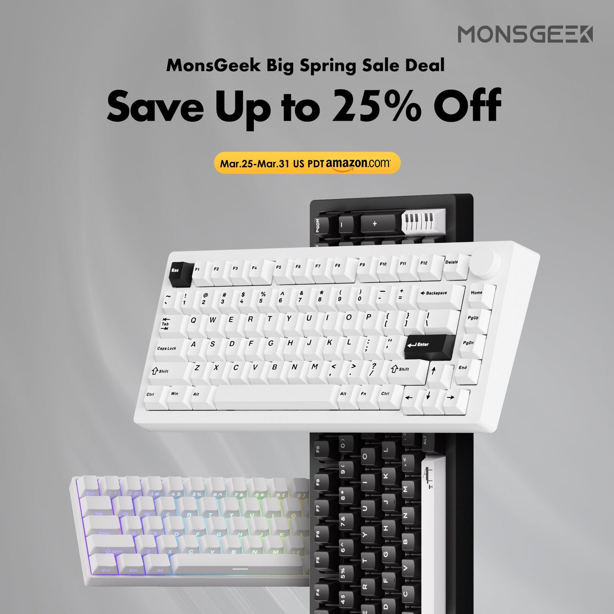 MonsGeek's tweet image. 𝗠𝗼𝗻𝘀𝗚𝗲𝗲𝗸 𝗕𝗶𝗴 𝗦𝗽𝗿𝗶𝗻𝗴 𝗦𝗮𝗹𝗲 𝗶𝘀 𝗛𝗘𝗥𝗘! 🔥

From March 25–31, we’re running a deal on FUN60 Pro. If you’ve been looking for a rapid trigger board that won't break the bank, this is it.

🛒 Get it here: bit.ly/4lORrpw

#MonsGeek #FUN60Pro #TechDeals