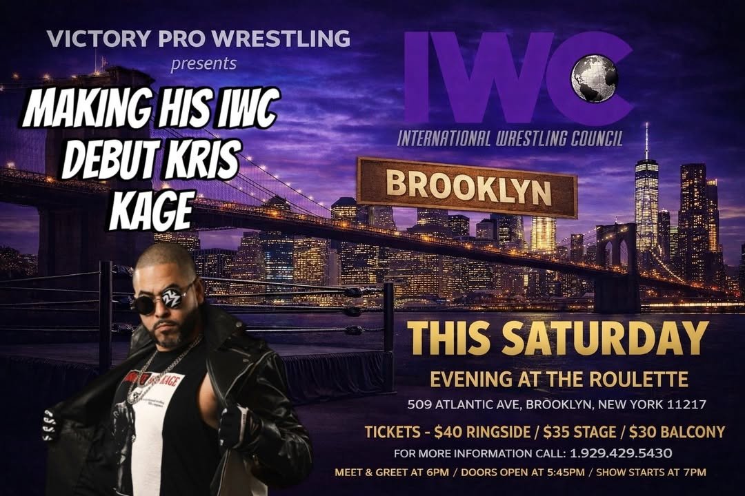ABSOLUTEKAGE's tweet photo. 🚨The Absolute Debut🚨

Time to kick the door of the International Wrestling Council wide open and introduce myself this Saturday evening at the Roulette in Brooklyn!!

#ElKapo #NewTurf #AllTheSmoke #ABSOLUTE https://t.co/QIWv7c6F1X