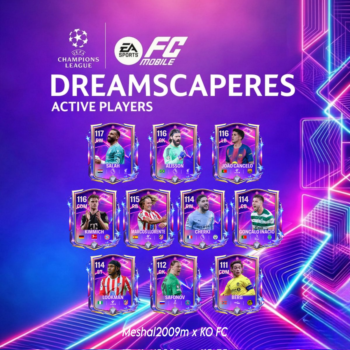 Meshal2009m's tweet image. أفضل ما في كرة القدم الأوروبية للأندية قادم إلى FC Mobile! ⚽️ 🔥

​تحقق من توقعاتنا لفعالية حدث مطاردو أحلام دوري أبطال أوروبا! أساطير ونجوم يطاردون المجد مثل محمد صلاح، كانسيلو، ساكا، فالفيردي! 🏆

التعاون مع: @FutbolGOAT82919 🤝

 #FC26 #FCMobile #Dreamchasers #UCL