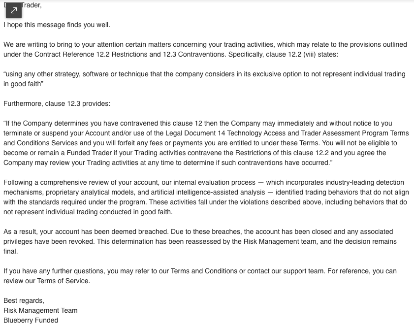 graywolfe's tweet photo. explain this.
#PropFirm #ForexTradingProofs attached 👇 Full emails: breach notice + my response + their 'decision is final' reply. No explanation, no evidence provided.
100% manual trading, paid twice before. Why breach on 3rd payout?@BlueberryFunded https://t.co/AfnmLEABkT