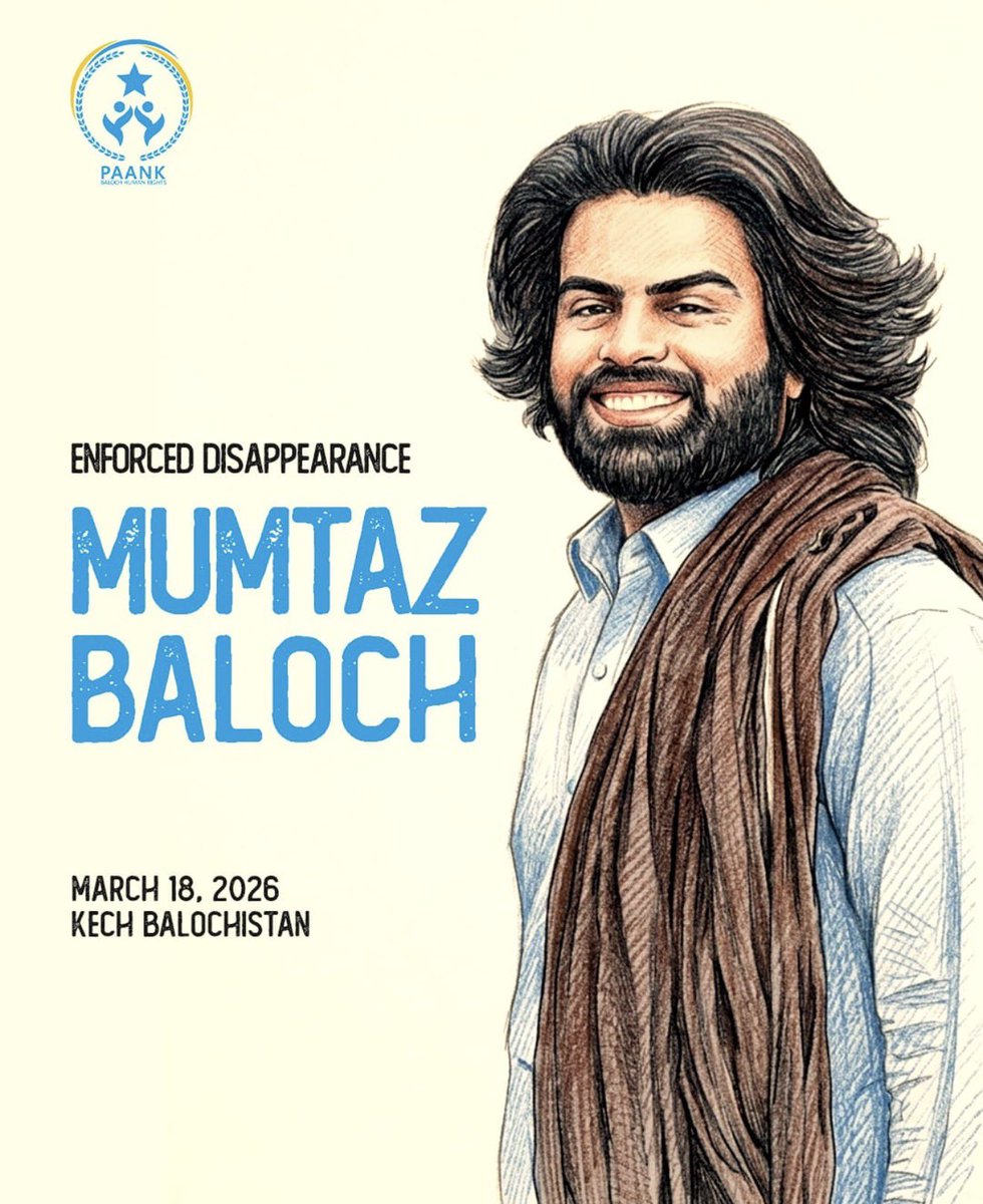 Disturbing to note Mumtaz has, too, been the victim of enforced disappearance. He is studying in Balochistan University’s Balochi Department and has been very passionate about his studies. Such acts portray ill intentions of security forces in Balochistan.

#ReleaseMumtazBaloch