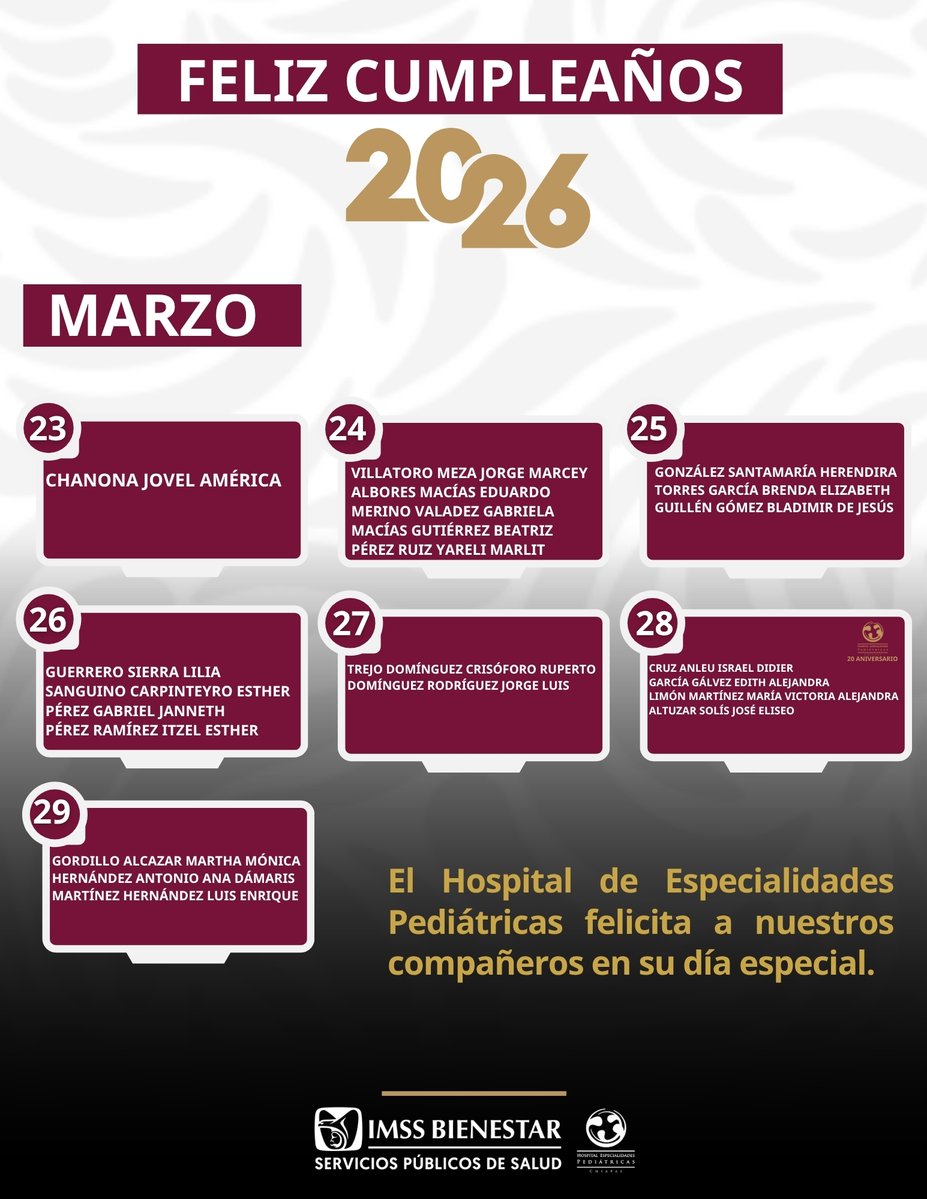 El Hospital de Especialidades Pediátricas del #IMSSBienestar felicita con gran alegría a todos los cumpleañeros de esta semana, del 23 al 29 de marzo de 2026. #MuchasFelicidades.