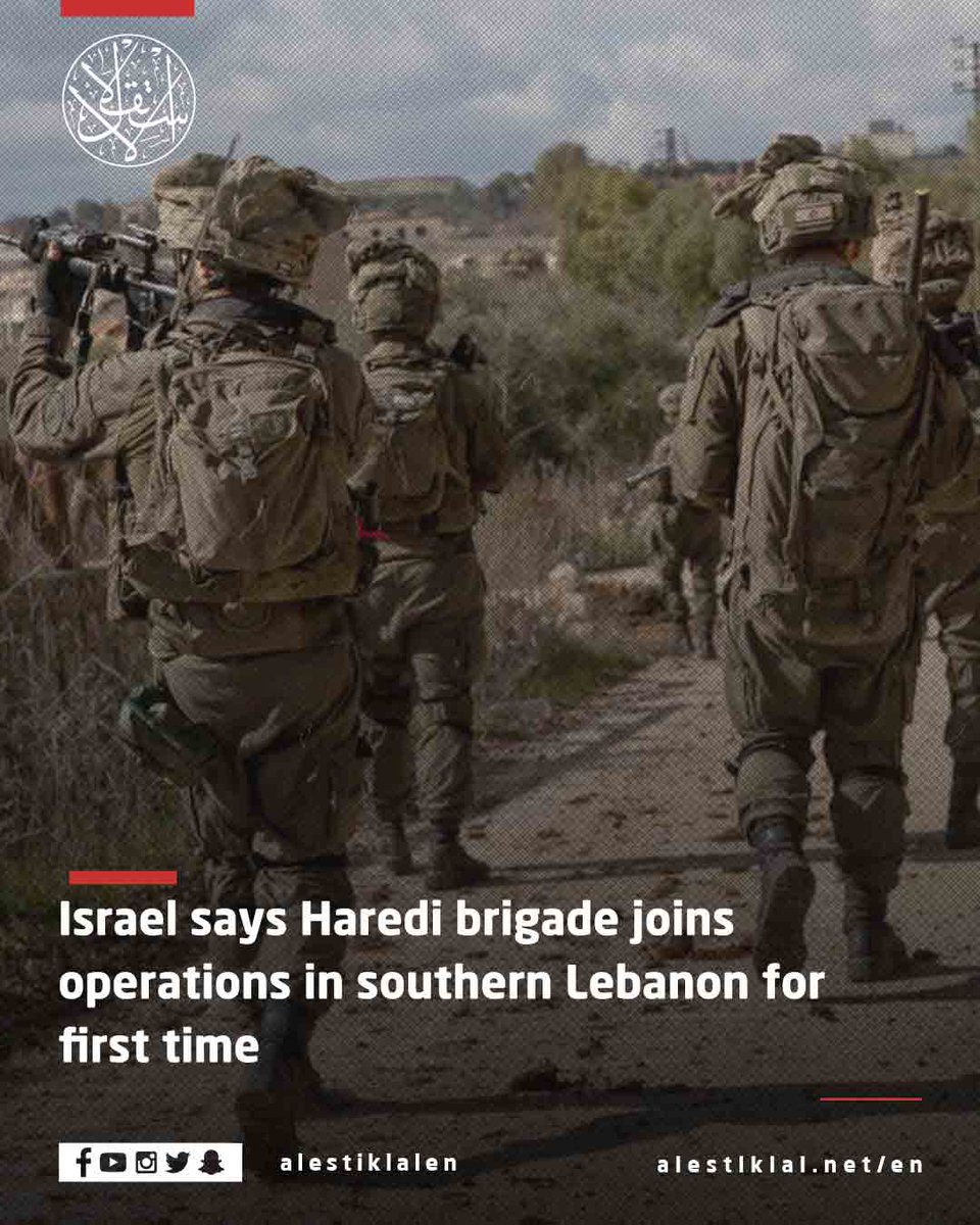 alestiklalen's tweet image. New development.

Israel says its Haredi “Hashmonaim” brigade has joined operations in southern Lebanon for the first time.

#Israel #Lebanon #Haredi