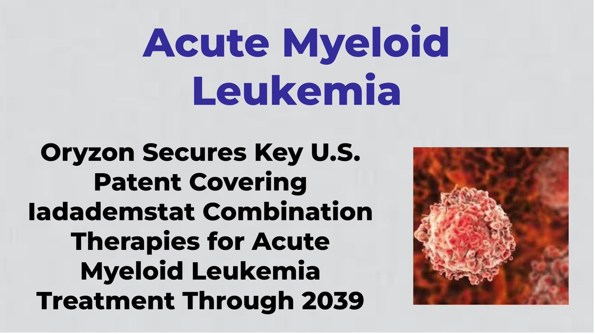 CheckOrphan's tweet image. Oryzon Secures Key U.S. Patent Covering Iadademstat Combination Therapies for Acute Myeloid Leukemia Treatment Through 2039 - For More Information Visit  shorturl.at/f0GWF #OryzonGenomics #Rare_Diseases #AML  #Acute_Myeloid_Leukemia  #Leukemia  #Orphan_Drugs