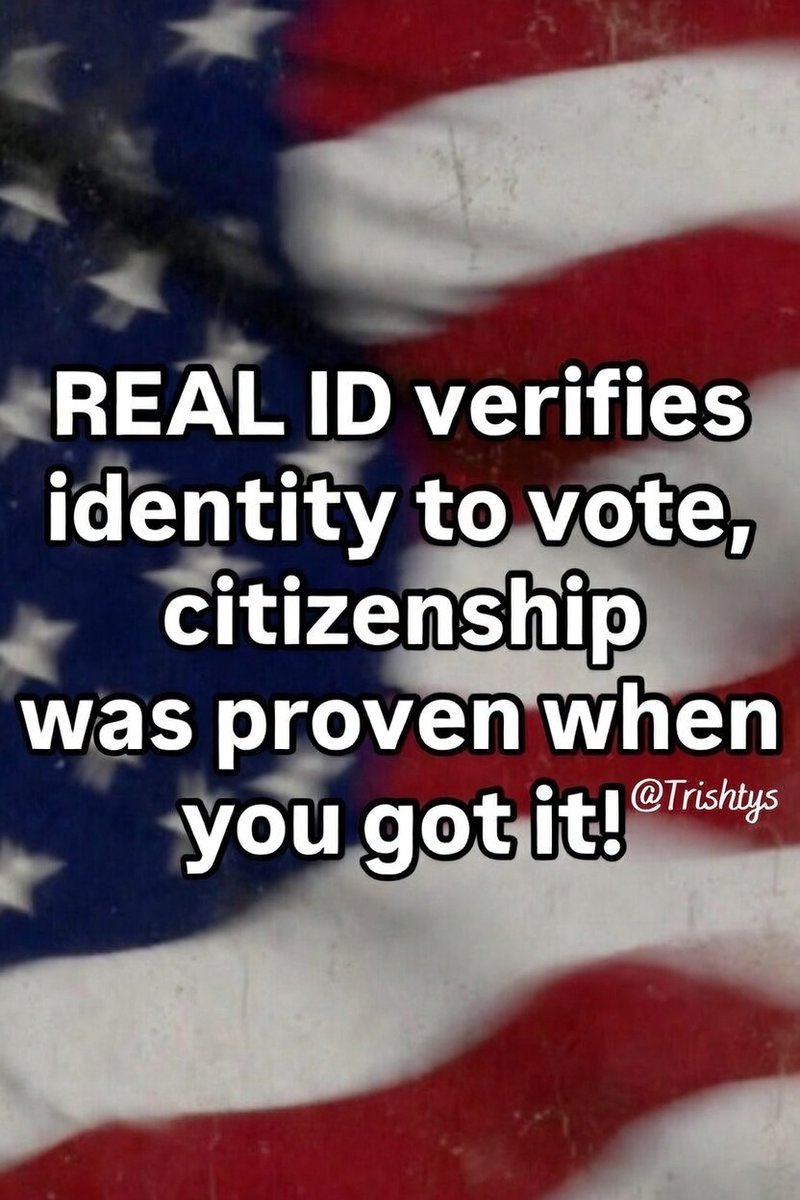 Trishtys's tweet photo. In the United States you have to have a REAL ID to fly, the same REAL ID can be used to vote. When we got these ID's we provided birth certificates, marriage license, socials, and proof of residence. 

With that said, I did a little research...

-Illinois has a high number of residents lacking REAL ID-Estimates of ILLEGAL immigrant population in Illinois vary, with recent data from late 2024 and 2025 placing the number around 500,000 to 550,000.
-New Jersey which is 17% (could be slightly higher now) compliant with REAL ID-is home to an estimated 475,000 to over 500,000 ILLEGAL immigrants, representing one of the largest such populations in the nation. (I'm guessing this number is higher)
-California has the highest number of ILLEGAL immigrants in the United States, with recent estimates placing the population between 1.8 million and 2.6 million as of 2022–2023

Interesting that all 3 are Blue States, right? NO-the Democrats know exactly what they are doing-they need to protect their voters, whether dead, alive, or the fictitious made-up voters.

As of March 2026, it is estimated that 12-14 million illegal immigrants are in the United States.

 This isn't to disenfranchise Americans from voting, it's to disenfranchise Illegal immigrants from voting. 
Those same illegals that are paid by the Democrats to vote for them.