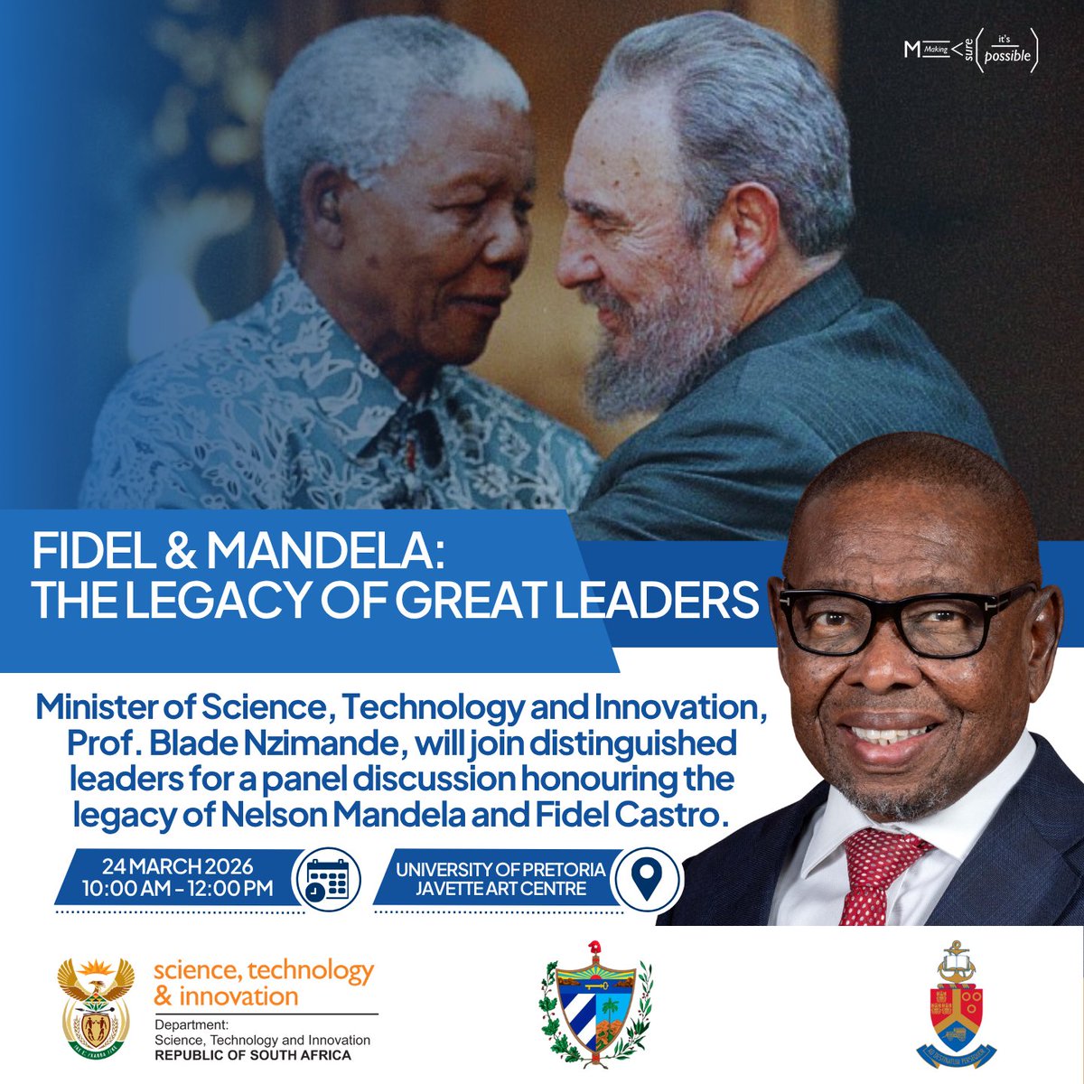 dstigovza's tweet photo. Tomorrow, the Minister of Science, Technology and Innovation, Prof. Blade Nzimande, unpacks the Mandela and Castro legacy at UP.
#DSTI #ScienceInnovationSA https://t.co/y3tz0KNesq