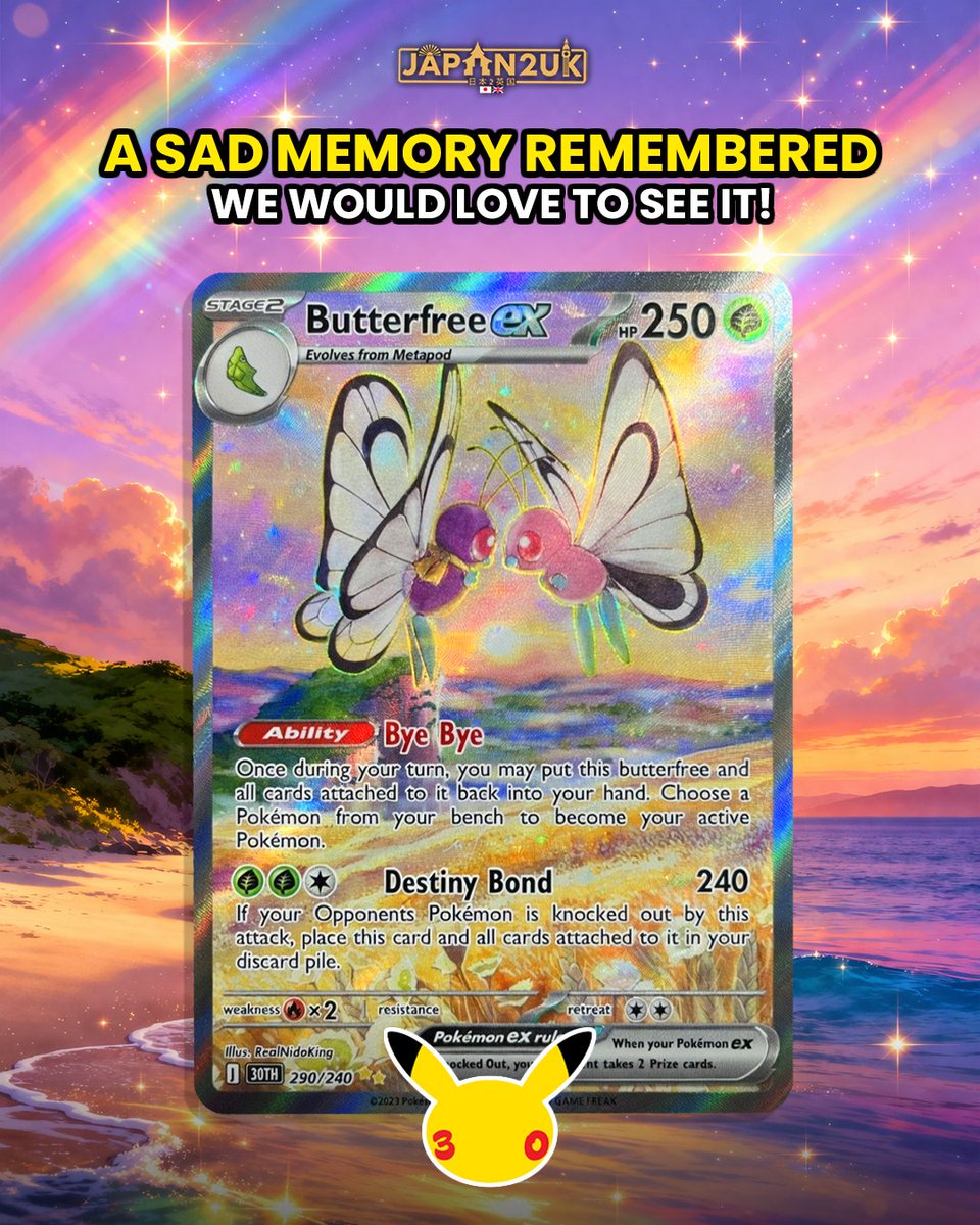 japan2uk's tweet image. Would you like to see some nostalgic references to old Pokemon Anime episodes like this in the 30th Anniversary Celebrations release? 

Credit to: RealNidoking 

You never forget an episode like this 😭 

#Pokemon #PokemonTCG #PokemonCard #Butterfree #PokemonCollector