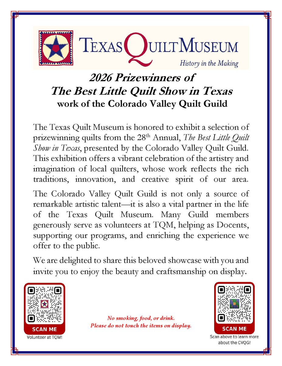 OPENING THIS THURSDAY - PRIZEWINNERS FROM "THE BEST LITTLE QUILT SHOW IN TEXAS"  - From the Colorado Valley Quilt Guild!