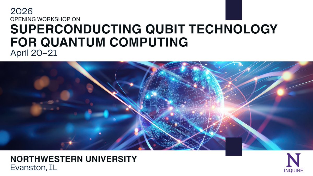 nuINQUIRE's tweet photo. What to expect at Northwestern Quantum Week:

The week kicks off on April 20 with a two-day workshop on Superconducting Qubit Technology featuring researchers from Northwestern, Yale, Princeton, MIT, and more!

Learn more and register at our website here: https://t.co/odWklZPKyL https://t.co/SyjhfTCrd6