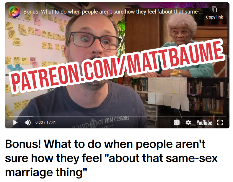 MattBaume's tweet photo. The year is 2008, and you're in charge of a campaign that has to convince voters that gay marriage is good, actually. But you only have a few months to do it. What do you do? This week's Patreon bonus video looks at the TV ads that worked ... and the ones that flopped hard. https://t.co/L3a0jRuEPR