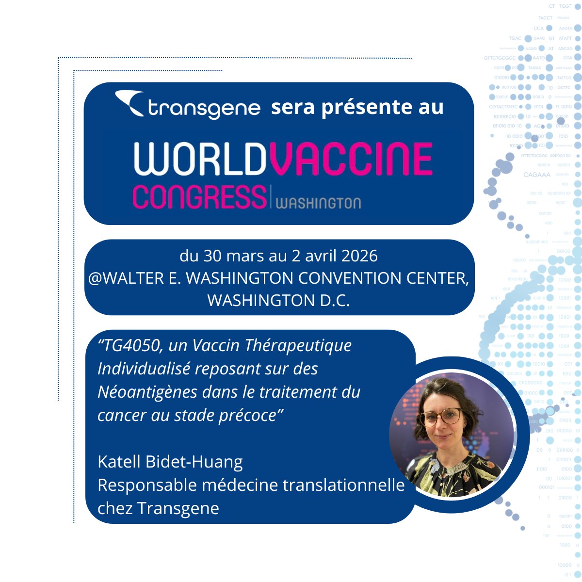TransgeneSA's tweet photo. 🎉Katell Bidet-Huang, responsable médecine translationnelle chez @TransgeneSA  participera à l’évènement @vaccinenation, qui se tiendra du 30 mars au 2 avril 2026 à Washington, DC.

Lire le communiqué de presse 👉https://t.co/ShxliOYo0h https://t.co/AW71ZdtolF