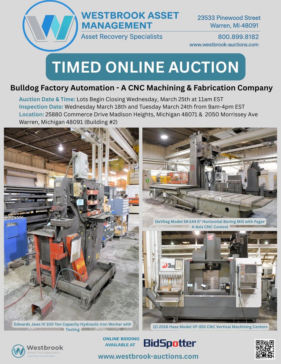 AssetWestbrook's tweet photo. INSPECTION TOMORROW 3/24 FROM 9AM-4PM EST‼️

Bulldog Factory Automation – A CNC Machining &amp; Fabrication Company Timed Online Auction

https://t.co/dwKuFQHWrX

#onlineauction #auction #forsale #usedmachinery https://t.co/2agtn9OWIO