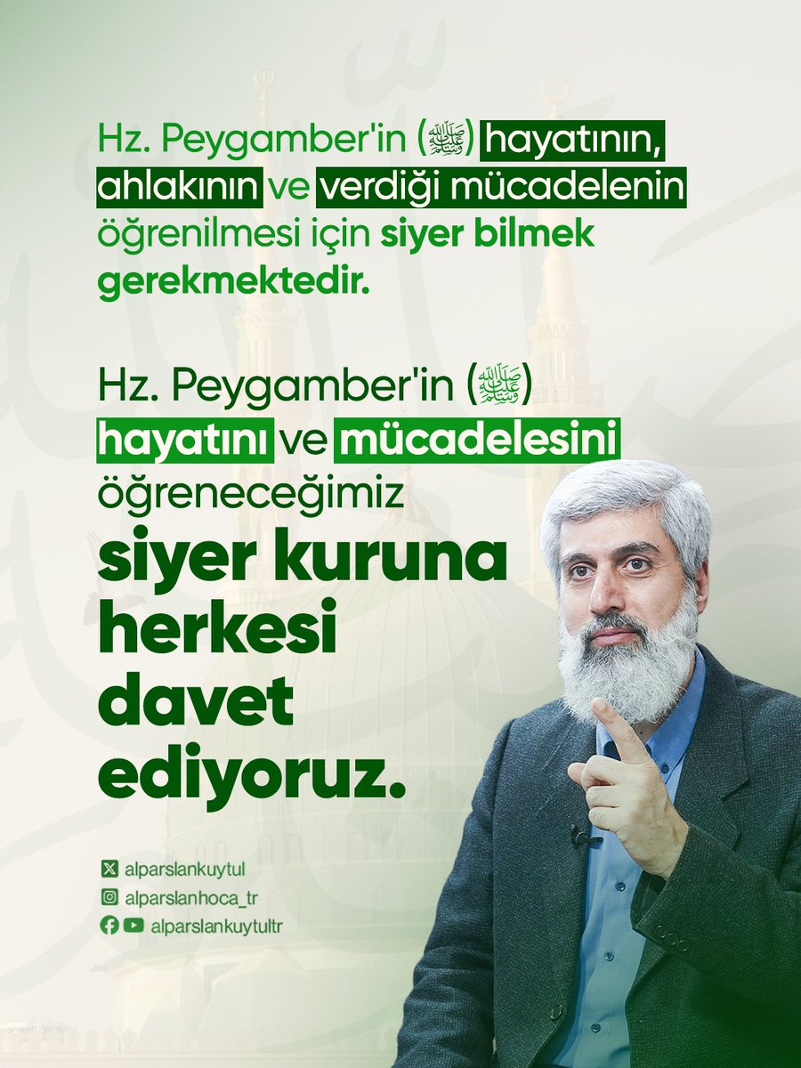 Hz. Peygamber'in (s.a.v) hayatının, ahlakının ve verdiği mücadelenin öğrenilmesi için siyer bilmek gerekmektedir.

Hz. Peygamber'in (s.a.v) hayatını ve mücadelesini öğreneceğimiz bu siyer kuruna herkesi davet ediyoruz.

SiyerYolculuğuna SenDeKatıl
#PeygamberimiziTanıyalım