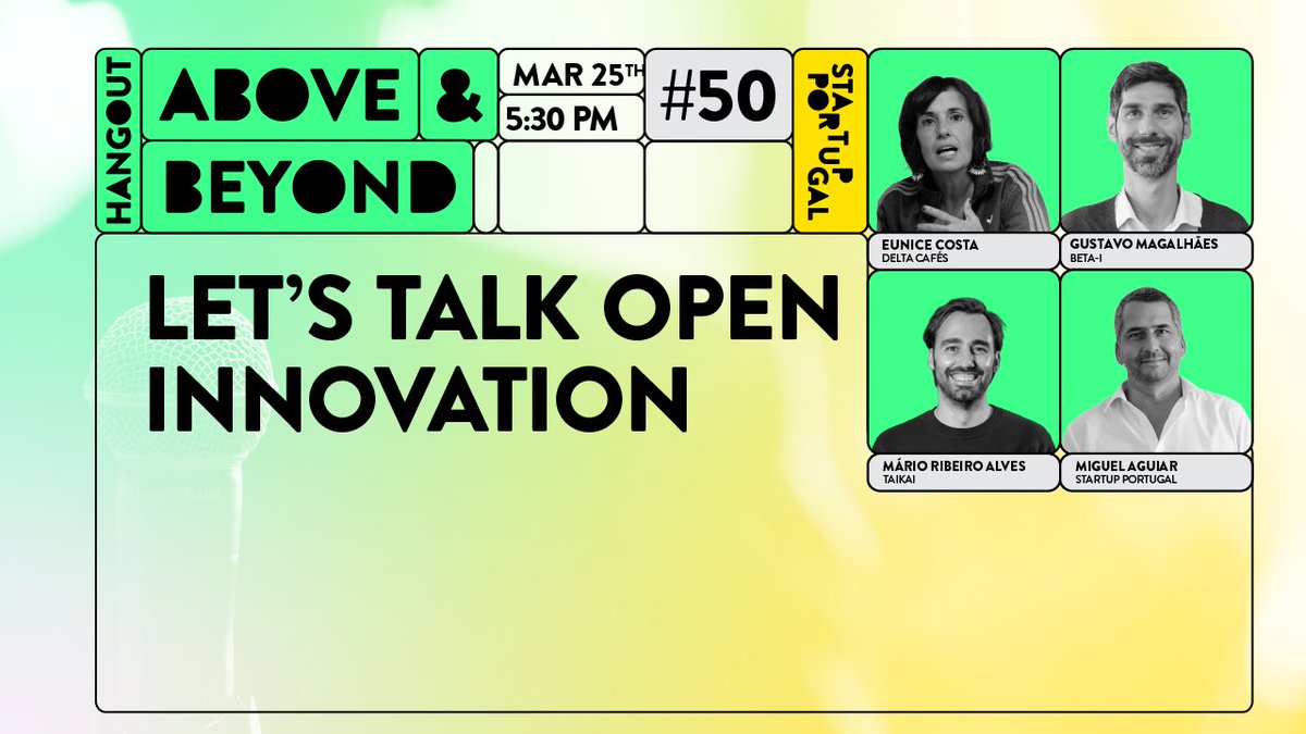 StartupPortugal's tweet photo. 💡 Hangout #50: Open Innovation in Portugal.
🎙️ The speakers: Eunice Alves Costa (#DeltaCafés), Gustavo Magalhães (#Betai), Mário Ribeiro Alves (@taikainetwork and @LayerXlab), moderated by Miguel Aguiar (@StartupPortugal).
📅 March 25th | 5:30 PM
🎟️ https://t.co/OF3jeiTGQk https://t.co/sBbXiX3jEY