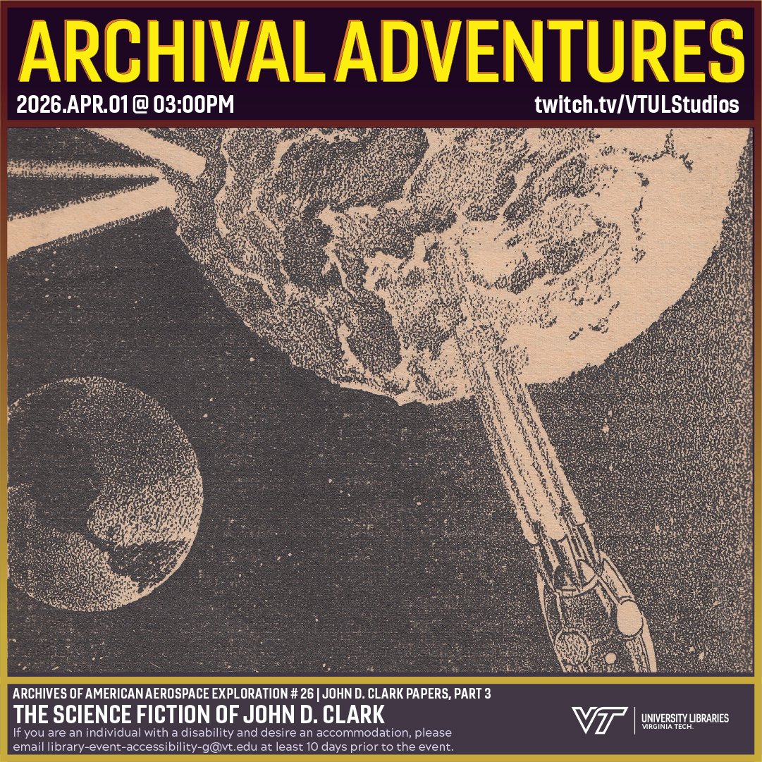 VT_SCUA's tweet photo. This week, we'll explore John D. Clark's work in science fiction, including the first sci-fi story to deal with antimatter and his connections to prominent authors in the genre. Join us on #Twitch at 3:00 p.m. 🔗https://t.co/9MEdUVI7Iq

#ArchivalAdventures https://t.co/ZtO5fjYFCK