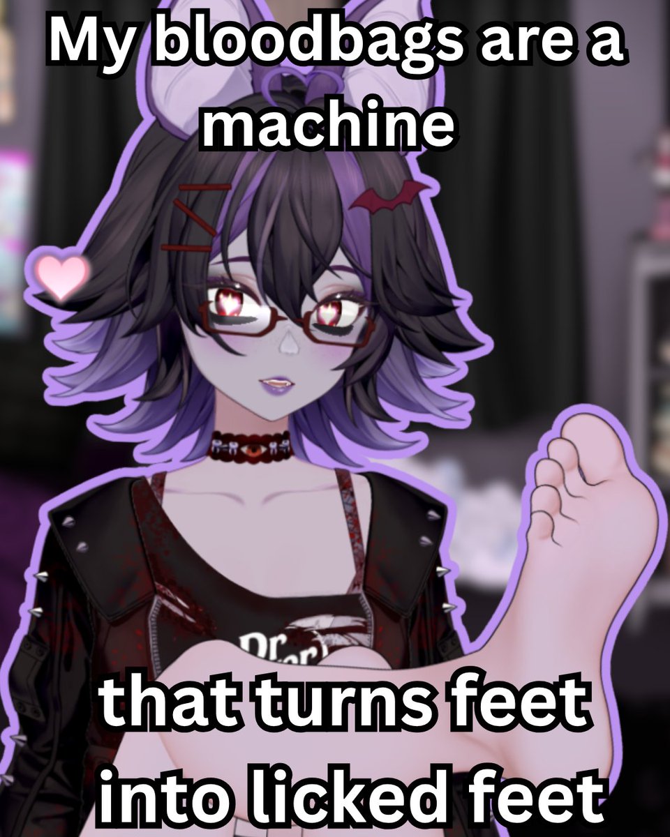 feet licking time bloodbags