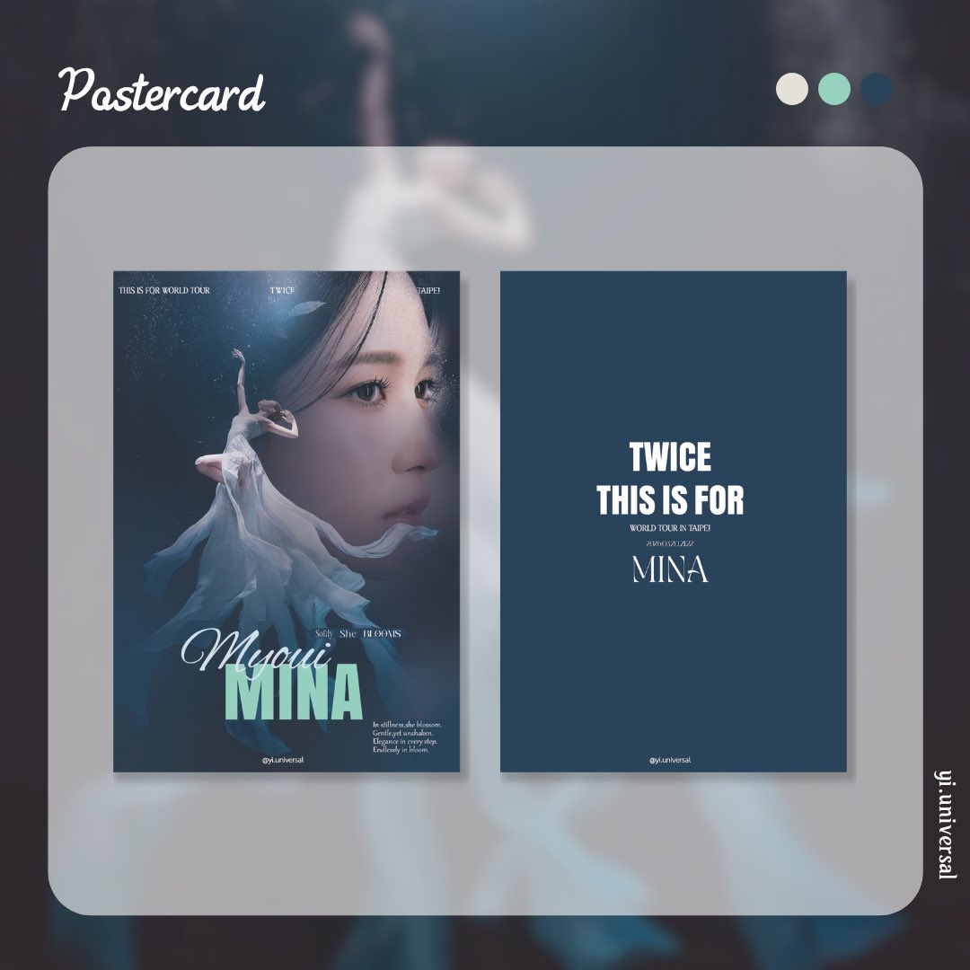 yi_universal's tweet photo. • | yi.universal | • 

🪄Postercard Preview design | 2026.03.22 TWICE THISISFOR WORLD TOUR IN TAIPEI

FOR☞ @ boring_so

DESIGN｜ @yi_universal 

-

-

#yiuniversal #design #support 
#應援設計

•

#JEONGYEON #정연 #MINA #미나 
#TZUYU #쯔위 

•

#TWICE  #THISISFOR https://t.co/H9moLDtzzh