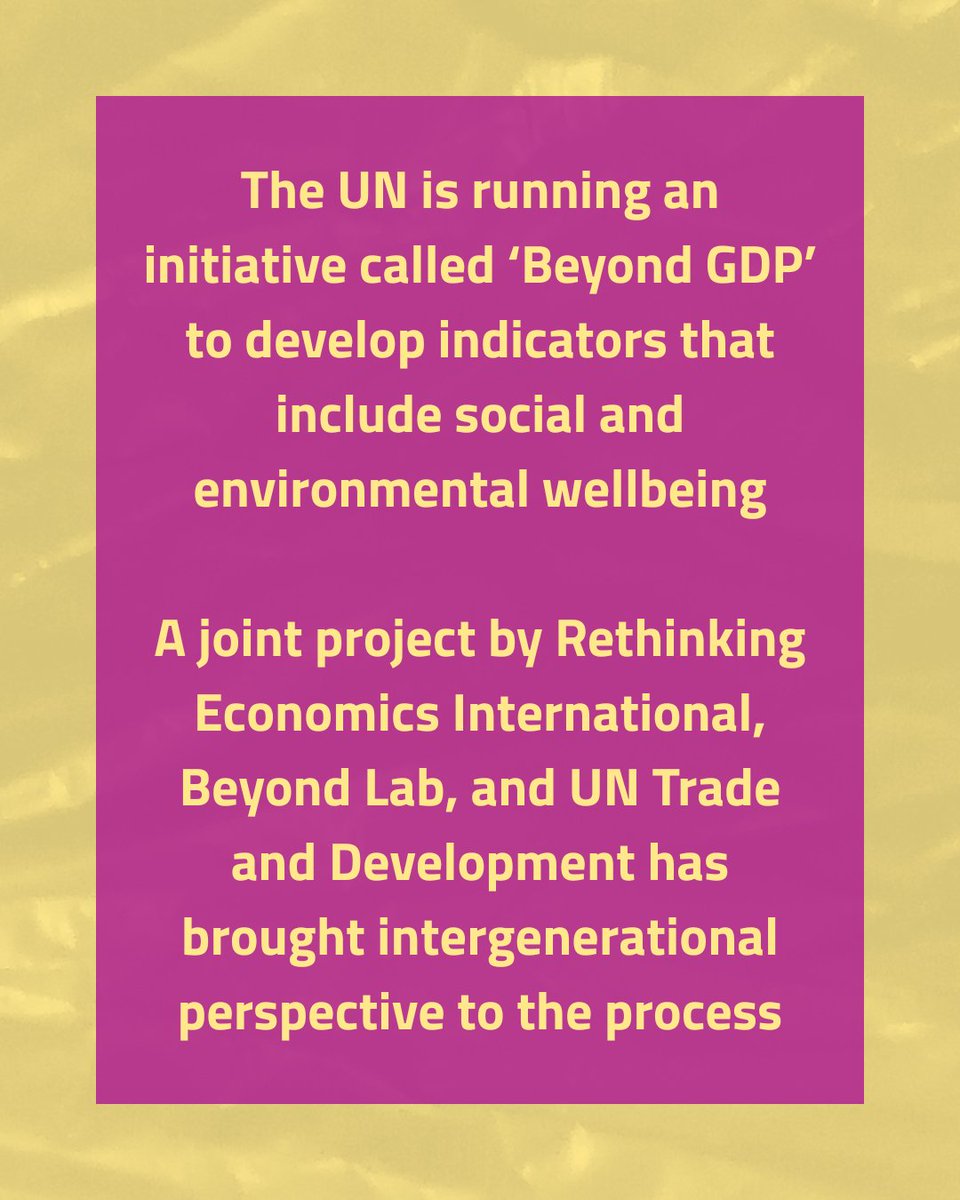 rethinkecon's tweet photo. The UN is running a process to move #BeyondGDP - to include wellbeing in our metrics.

Through the Youth Moving Beyond GDP initiative young people have been co-architects of this process  🔥

Read more about the role they've played on our blog: https://t.co/s9ufCOR7Er https://t.co/2jHT5xiCaY