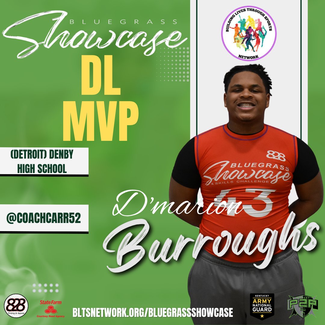 blts_network's tweet photo. 2026 Bluegrass Showcase Football Camp Defensive Lineman MVP.

D'Marion Burroughs of (Detroit) @denby_hs (MI)

The Bluegrass Showcase is the ONLY multi-event camp in the COUNTRY!

#BluegrassShowcase #BLTSN #BLTSNetwork #Football #NoExcuses #DreamBig 

@CoachCarr52 https://t.co/fDSpBjr5Xz