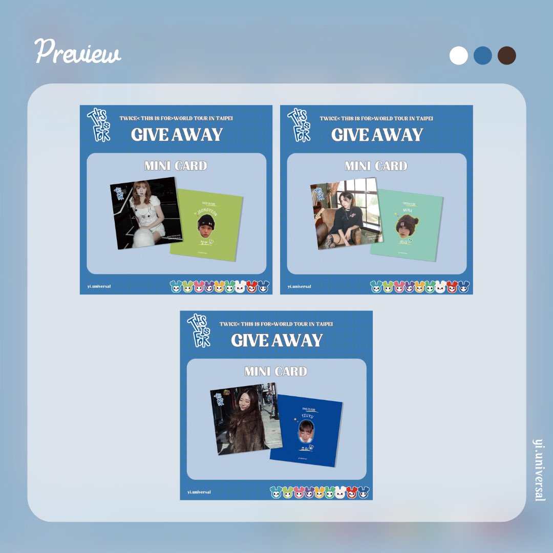 yi_universal's tweet photo. • | yi.universal | • 

🪄Mini Card Preview design | 2026.03.22 TWICE THISISFOR WORLD TOUR IN TAIPEI

FOR☞ @ boring_so

DESIGN｜ @yi_universal 

-

-

#yiuniversal #design #support 
#應援設計

•

#JEONGYEON #정연 #MINA #미나 
#TZUYU #쯔위 

•

#TWICE  #THISISFOR https://t.co/lXwWTLcQLJ