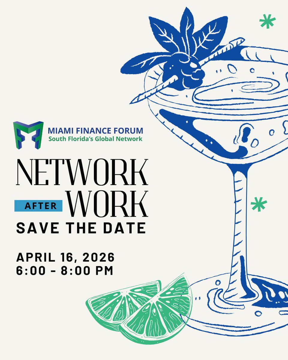 📅 Save the Date! Mark your calendars, the Miami Finance Forum's Network After Work is set for April 16th from 6:00 – 8:00 PM! Location details are coming soon, so stay tuned for more information.  👉 bit.ly/3OKFq8W

#MiamiFinanceForum