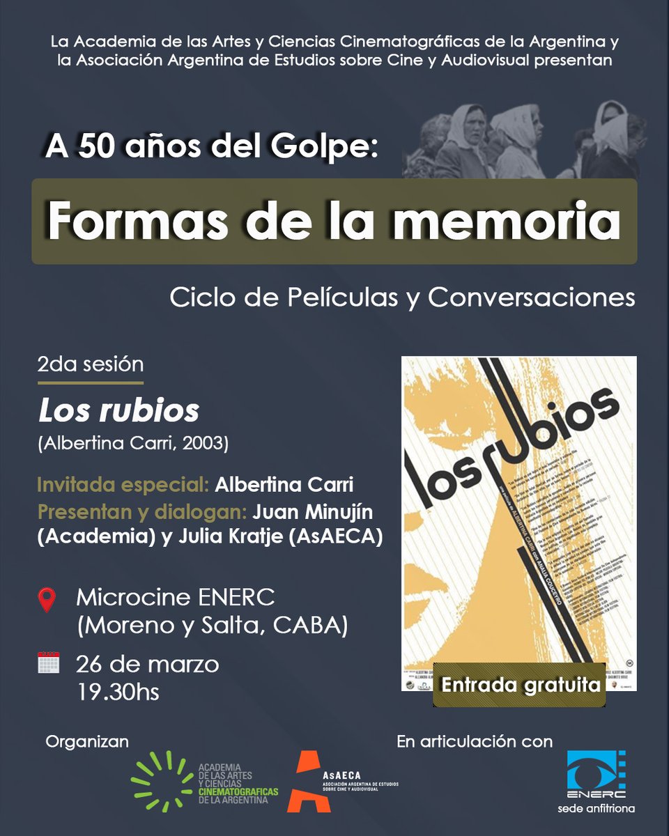 📽️ #Proyecciones | A 50 años del golpe: formas de la memoria

Segundo encuentro este jueves 26/3 a las 19:30 Hs:

🎞️ Los Rubios (Carri, 2003)
📌 Microcine de la ENERC (Moreno y Salta, CABA)
🤩 Invitada especial: Albertina Carri
🗣 Presentan Juan Minujin y Julia Kratje