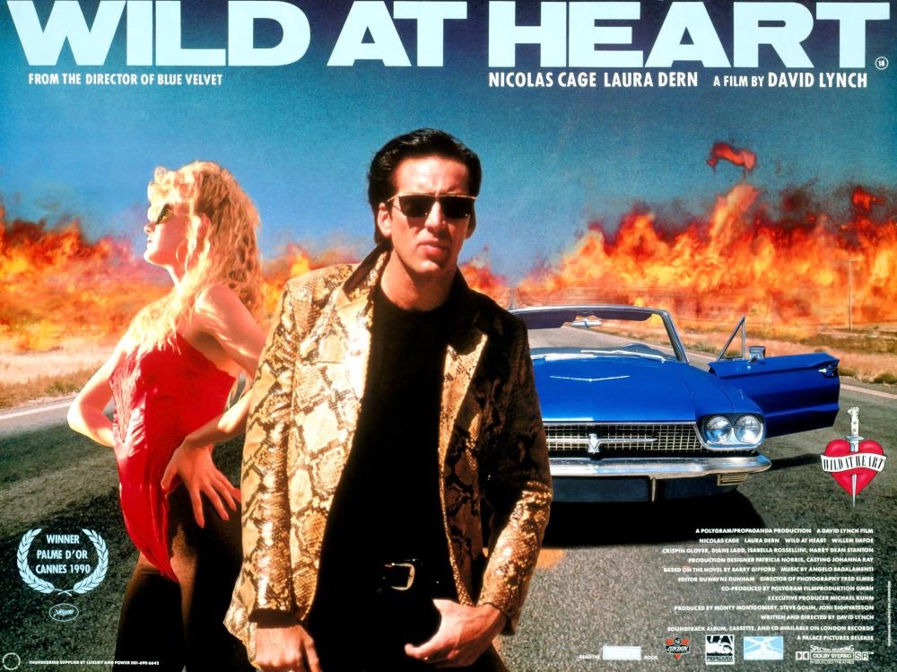 Coming to 4K UHD Soon 

Written &amp; Directed by David Lynch

Starring Nicolas Cage

Wild At Heart (1990)