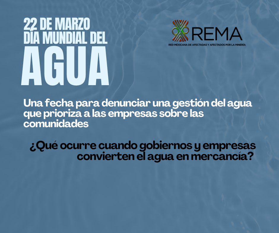 Red Mexicana de Afectadas/os por la Minería -REMA- tweet media