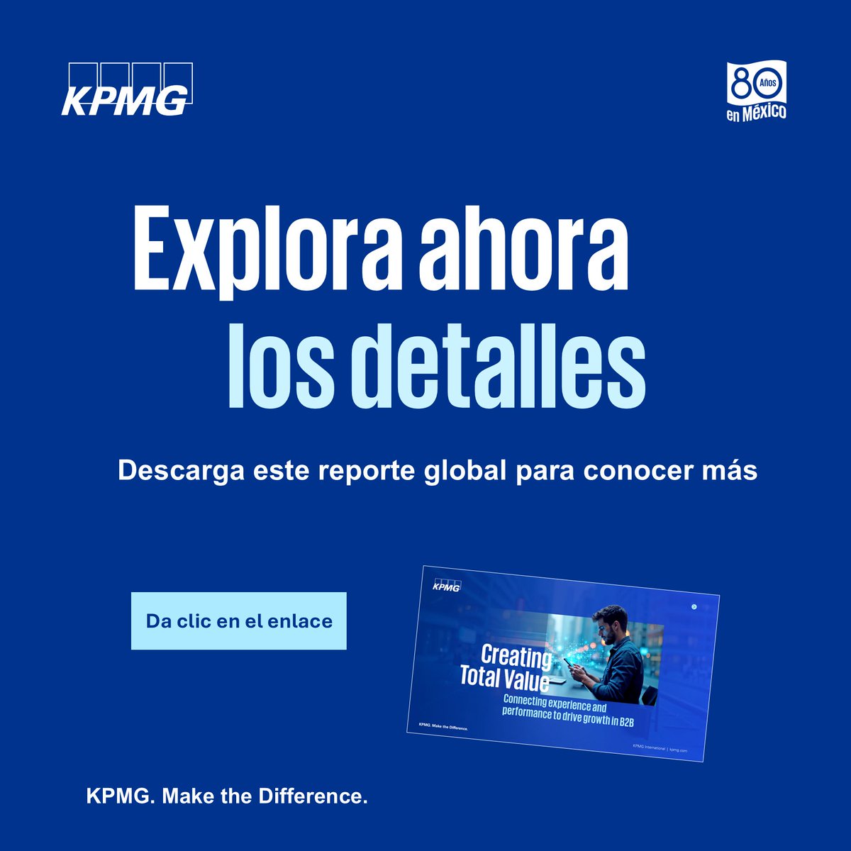 KPMGMEXICO's tweet photo. 🤖 Lee el informe completo para ver cómo se ve un valor total en las organizaciones:
🔗 https://t.co/6j67O3bsvg
#B2B #CustomerExperience #TotalExperience #TotalPerformance #TotalValue #AgenticAI https://t.co/YOnXOKvSnB