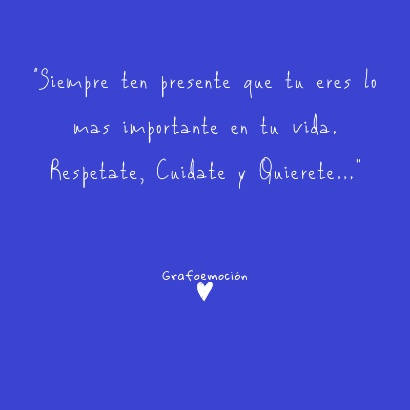 grafoemocion's tweet photo. 💙💙💙Siempre ten presente que tu eres lo mas importante en tu vida, Respetate, Cuidate y Quierete...

#Grafoemoción
#autocuidado 
#autoestima
#desarrollohumano 
#EnLaVida https://t.co/zNzC6RcJtX