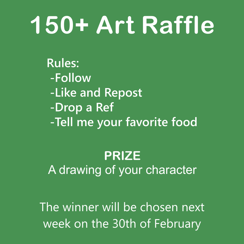 I got to 150+ followers, time for another raffle. Follow, like, repost, comment a ref and your favorite food.  Prize is a full body drawing and it ends next week on 30th.    Examples bellow  #raffle #artraffle #giveaway