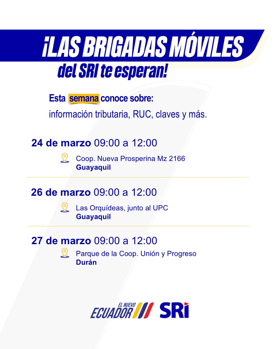 DValenzuelaSRI's tweet photo. Esta semana nuestra #BrigadaMóvilSRI estará en varios puntos de Guayas. Recuerda que para obtener un RUC o RIMPE requieres presentar:

☑️ Cédula de identidad
☑️ Certificado de votación
☑️ Planilla de servicio básico 
☑️ Correo electrónico activo

Más información aquí ⬇️🗓️ https://t.co/Q2HRRxIbVf
