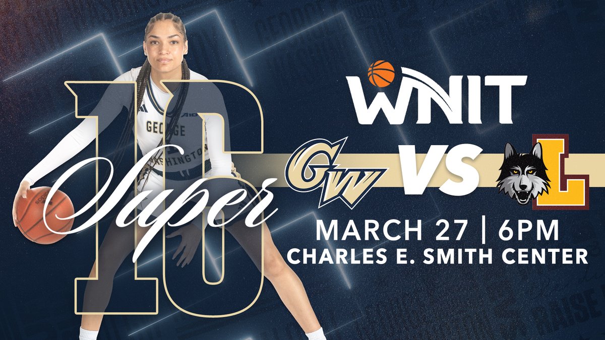 GW_WBB's tweet photo. Next Stop ➡️ Super 16

We'll host Loyola Chicago this Friday at 6:00 PM in the Smith Center! #RaiseHigh https://t.co/kGMZIzwzhV